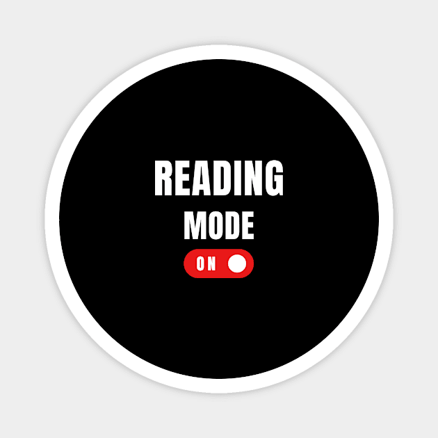 "Read On: Mode On" Magnet by Perfect Spot